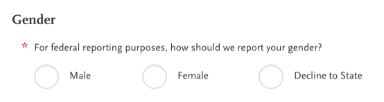 Gender Question - Male, Female, Decline to State